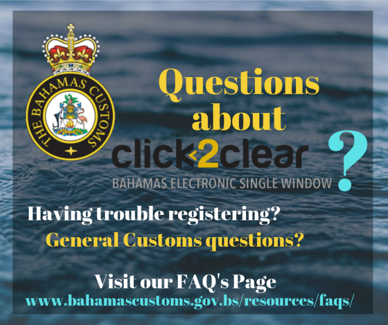 Questions About Click2Clear The Bahamas Customs Department